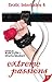 Extreme Passions (Erotic In...