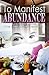 To Manifest Abundance: Look Beyond The Law Of Attraction