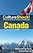 CultureShock! Canada by Robert Barlas
