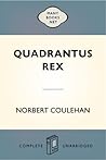 Quadrantus Rex