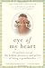 Eye of My Heart by Barbara    Graham