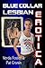 Blue Collar Lesbian Erotica