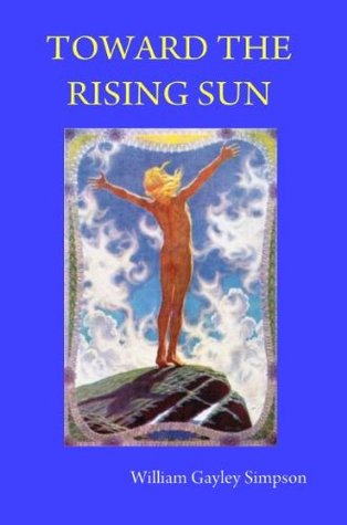 Toward the Rising Sun (Kindle Edition)