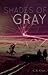 Shades of Gray