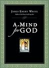 A Mind for God