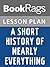 Lesson Plans A Short History of Nearly Everything by BookRags