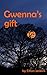 Gwenna's gift
