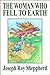 THE WOMAN WHO FELL TO EARTH by Joseph Roy Sheppherd