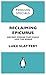 Reclaiming Epicurus: Penguin Special