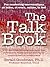 The Talk Book: with six prize-winning talk tools that strengthen relationships and repair communication breakdowns
