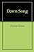 Dawn Song by Sharon Green