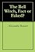 The Bell Witch, Fact or Faked?
