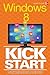Windows 8 Kickstart