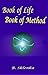 Book of Life Book of Method