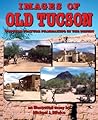 Images of Old Tucson