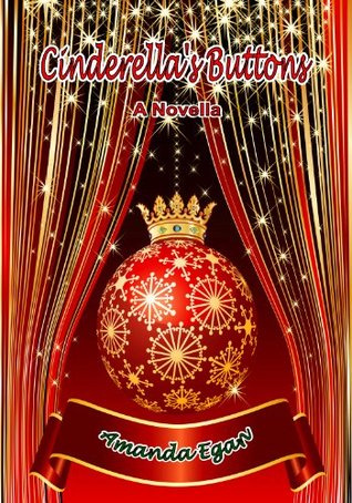 Cinderella's Buttons (a Novella)