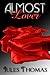 Almost Lover (The Almost Series #1)