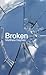 Broken