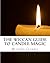 The Wiccan Guide to Candle ...