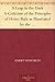 A Leap in the Dark A Criticism of the Principles of Home Rule as Illustrated by the Bill of 1893