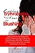 Curing Erythrophobia,Your Fear Of Blushing: Health Facts On Facial Blushing Causes, Blushing Surgery, Blushing Hypnotherapy And Other Treatment For Facial Blushing