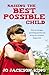 Raising the Best Possible Child by Jo Jackson King