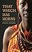 That Which Has Horns by Miriam Shumba
