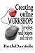 CREATING ONLINE WORKSHOPS F...