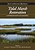 Tidal Marsh Restoration: A Synthesis of Science and Management (Science Practice Ecological Restoration)