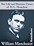 The Life and Riotous Times of H.L. Mencken