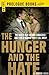 The Hunger and the Hate (Prologue Books)