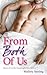From Both of Us (Threesome with my Best Friend) (The Goodnight Kiss Book 3)