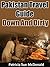 Pakistan Travel Guide - Down And Dirty