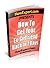 How To Get Your Ex-Girlfriend Back: Your Step By Step Guide To Getting Your Ex-Girlfriend Back