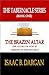 THE BRAZEN ALTAR: The Glory of God is Hidden in the Details! (THE TABERNACLE SERIES Book 1)