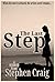 The Last Step (A Flash Fiction Story)