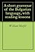 A short grammar of the Bulgarian language, with reading lessons