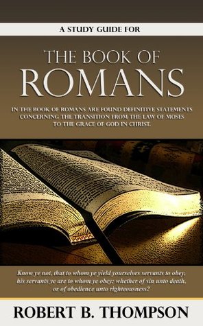 A Study Guide for the Book of Romans