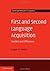 First and Second Language Acquisition: Parallels and Differences (Cambridge Textbooks in Linguistics)