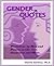 Gender Quotes: Quotations by Men and Women on Life, Love, Happiness, and More