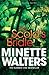 The Scold's Bridle by Minette Walters