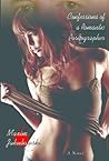 Book cover for Confessions of a Romantic Pornographer
