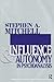 Influence and Autonomy in Psychoanalysis by Stephen A. Mitchell
