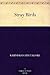 Stray Birds by Rabindranath Tagore