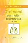A pocket guide to mechanical ventilation and other measures of respiratory support: Third Edition