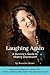 Laughing Again: A Survivor'...
