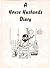 A House Husbands Diary by David Bull