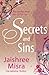Secrets and Sins