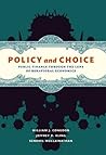 Policy and Choice...