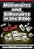 Millionaires and Billionaires in the Bible by Todd Smith